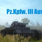 WOT 戦車紹介 No.1 「Pz.Kpfw. III」