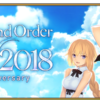 Fate/Grand Order Fes. 2018 ～3rd Anniversary～ Day2のまとめ