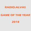 Radio:ALVAS Game Of The Year 2018