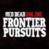 『RED DEAD ONLINE』 FRONTIER PURSUITS